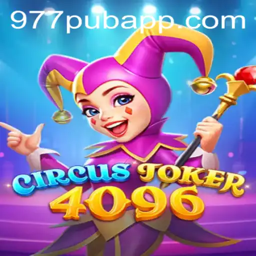 CircusJoker4096: A Dazzling Modern-Day Gaming Experience
