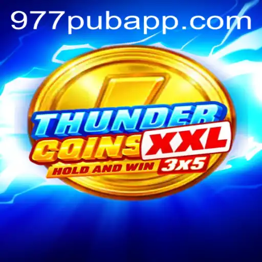 Discovering ThunderCoinsXxl: The Ultimate Gaming Experience